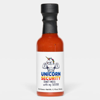 Funny Brother Unicorn Security Dont Mess With My S Hot Sauces