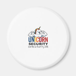 Funny Brother Unicorn Security Dont Mess With My S Magnet