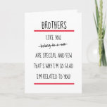 Funny Brothers Cheeky Verse Birthday Card
