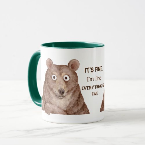 Funny Brown Bear Im Fine Office Mug