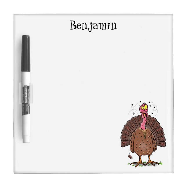 Funny brown farmyard turkey with flies cartoon dry erase board (Front)