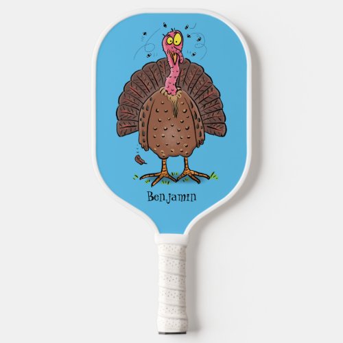 Funny brown farmyard turkey with flies cartoon  pickleball paddle