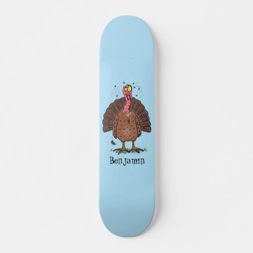 Funny brown farmyard turkey with flies cartoon skateboard
