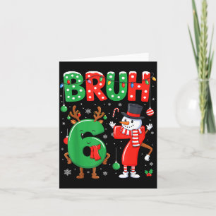 Funny Bruh 67 Six Seven 6 7 Meme Christmas Gen Alp Card