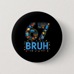Funny Bruh 67 Six Seven Meme Hanukkah Lights Jewis Button