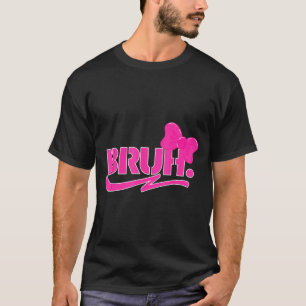 Funny Bruh Meme Funny Sayings Quotes Mom Sis Teens T-Shirt