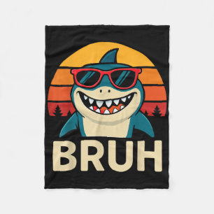 Funny Bruh Shark With Sungles Meme Fleece Blanket