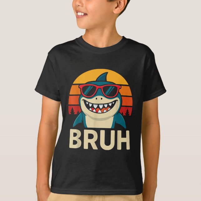Funny Bruh Shark With Sungles Meme  T-Shirt (Front)