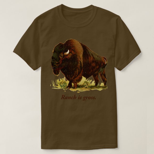 Funny Buffalo NY Gift Chicken Wings Ranch is Gross T-Shirt (Design Front)