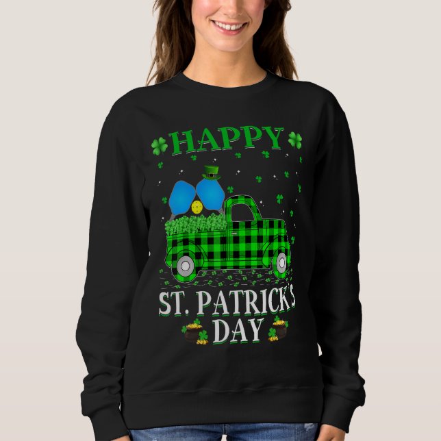 Funny Buffalo Plaid Green Truck Pickleball St. Pat Sweatshirt (Front)