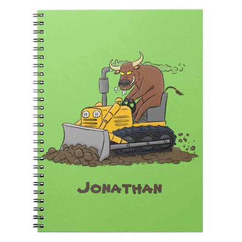 Funny bull driving bulldozer cartoon notebook