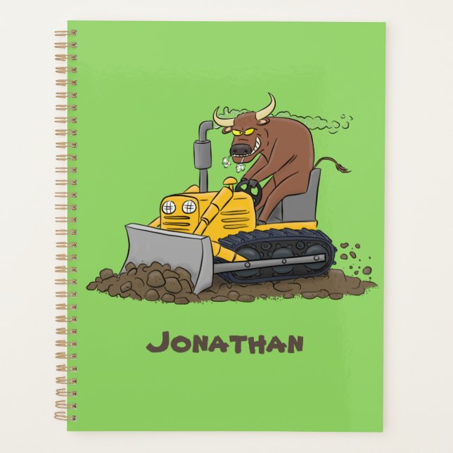 Funny bull driving bulldozer cartoon planner (Front)