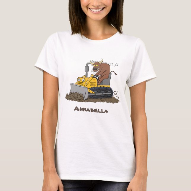 Funny bull driving bulldozer cartoon T-Shirt (Front)