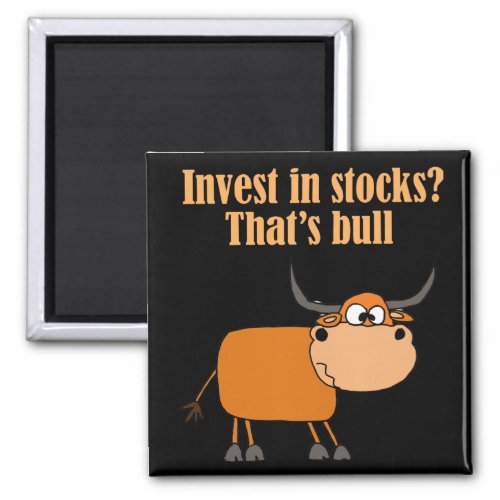 Funny Bull Stock Market Cartoon Art Magnet