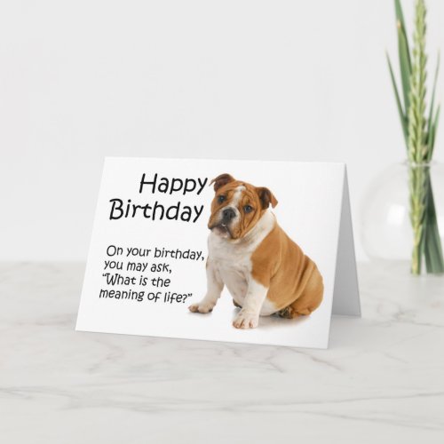 Funny Bulldog Birthday Card