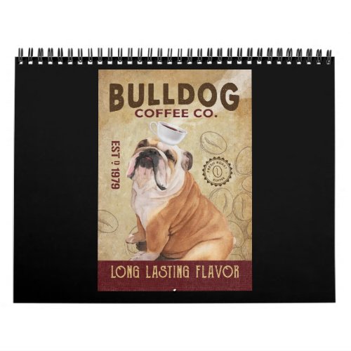 Funny Bulldog Coffee Cup On Head Bulldog Lover Calendar