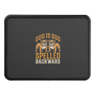 Funny Bulldog Dog Is God Spelled Backward Hitch Cover