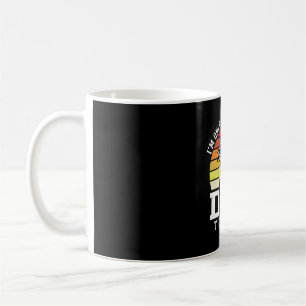 Funny Bulldog Dog Lover Retro Quote Coffee Mug