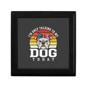 Funny Bulldog Dog Lover Retro Quote Gift Box