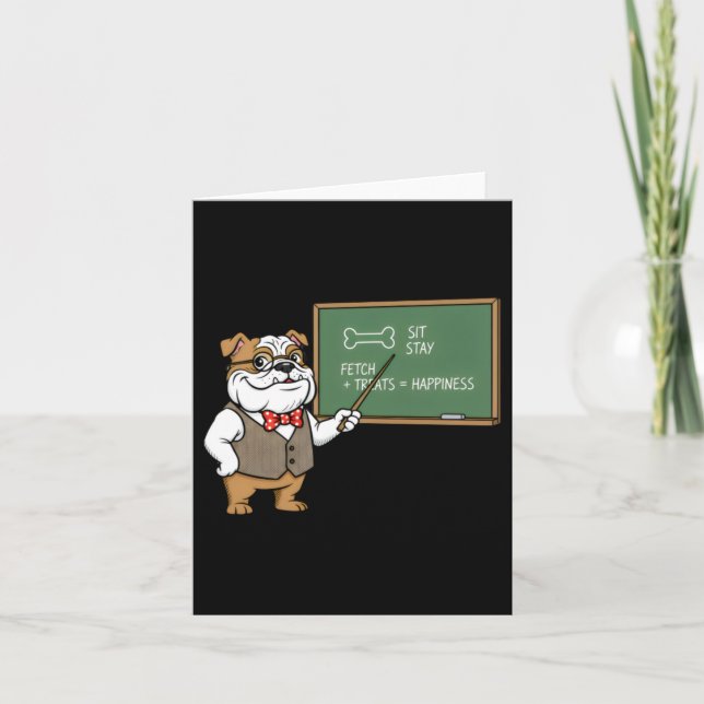 Funny Bulldog Is Teaching Card (Front)
