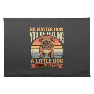 Funny Bulldog Love Quote Retro Dog Cloth Placemat