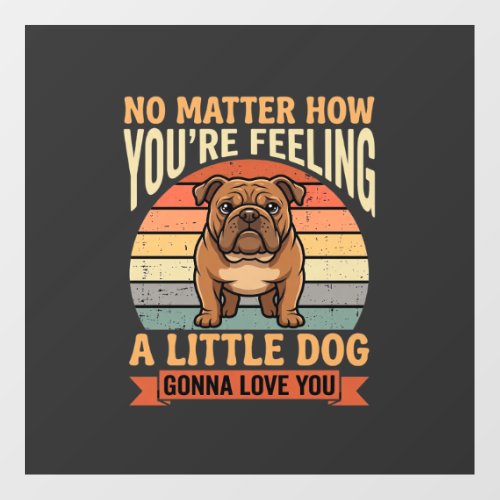 Funny Bulldog Love Quote Retro Dog Floor Decals