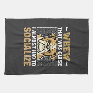 Funny Bulldog Socialize Dog Kitchen Towel