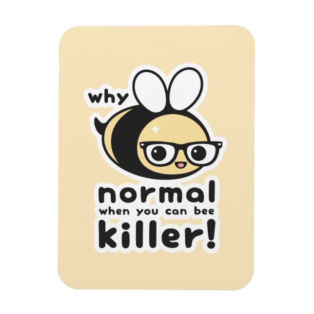 Funny Bumble Bee Pun Magnet (Vertical)