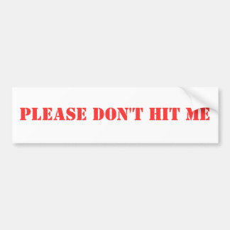Funny bumper sticker