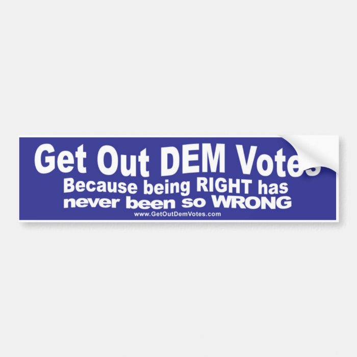 Funny bumper stickers for Democrats