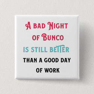 Funny Bunco Player Quote Button