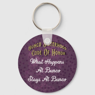 Funny Bunco Sisterhood Code Of Honor Keychain