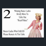 Funny Bunco Table Cards Queen #2<br><div class="desc">Vintage and retro graphic style Bunco table card features a royal Bunco queen complete with crown, pearls and Bunco dice. Bunco table cards are a great way to help Bunco players transition from table to table. Winning Bunco Ladies Kindly Stay At The Head Table And Sit At A Different Throne....</div>