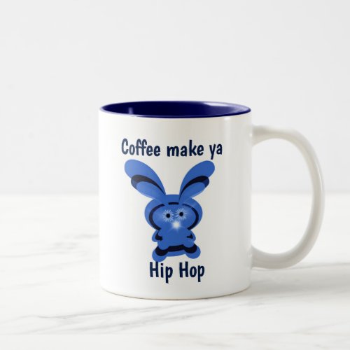 Funny Bunny Easter Quote  Two_Tone Coffee Mug