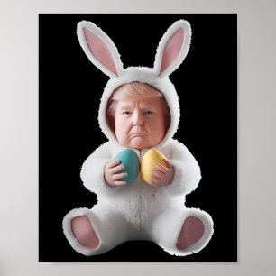 Funny Bunny Easter Trump Meme Happy Easter Day Poster