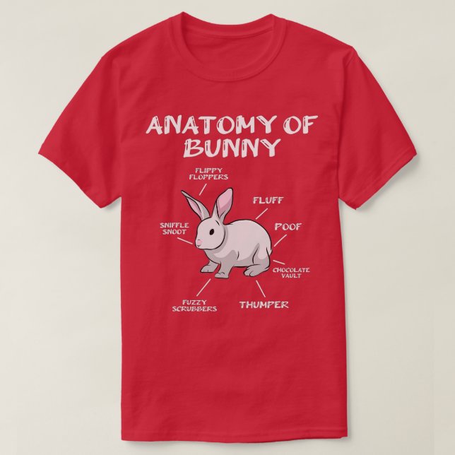 Funny Bunny Rabbit Anatomy Cute Rabbit Humor Joke  T-Shirt (Design Front)
