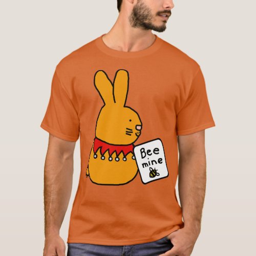 Funny Bunny Rabbit says Bee Mine this Valentines D T_Shirt