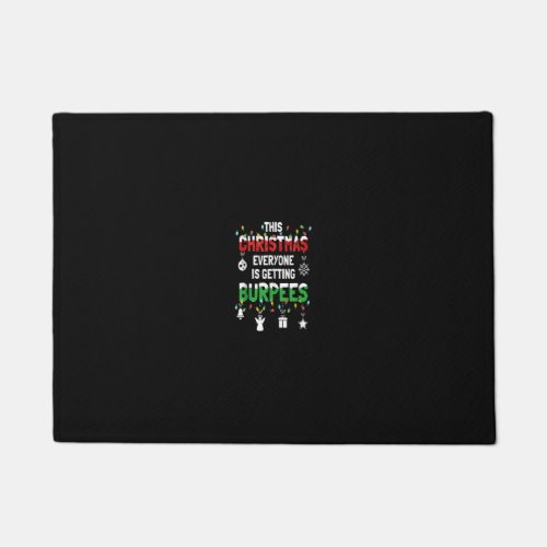 Funny Burpee Christmas Workout Fitness Sarcastic  Doormat