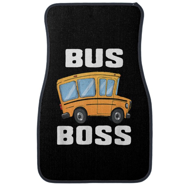 Funny Bus Boss School Bus Driver Car Floor Mat (Front)