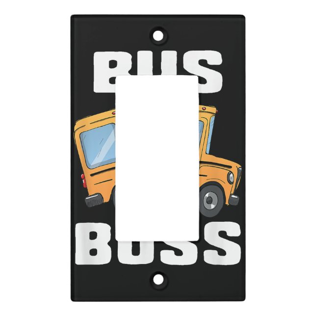 Funny Bus Boss School Bus Driver Light Switch Cover (Front)