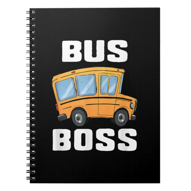Funny Bus Boss School Bus Driver Notebook (Front)