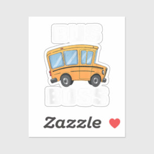 Funny Bus Boss School Bus Driver Sticker