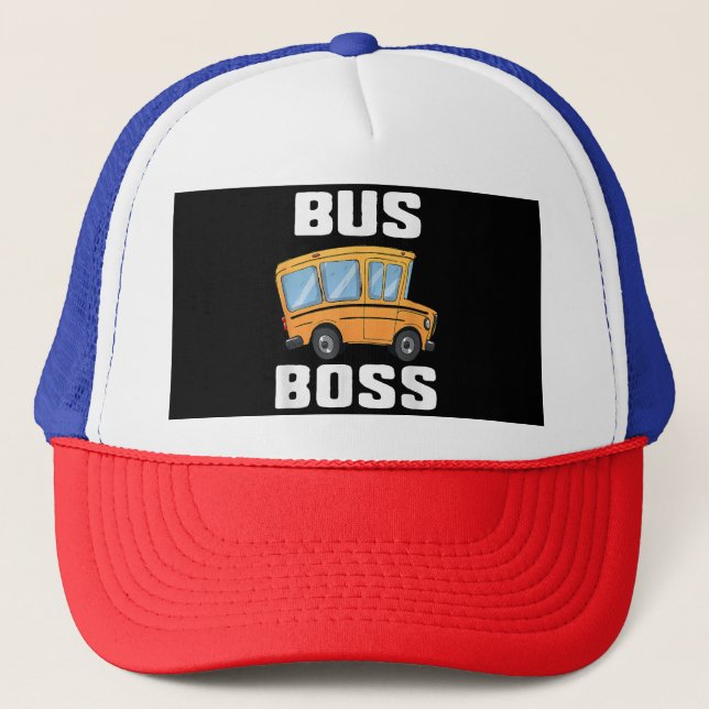 Funny Bus Boss School Bus Driver Trucker Hat (Front)