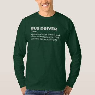 Funny Bus Driver Definition T-Shirt