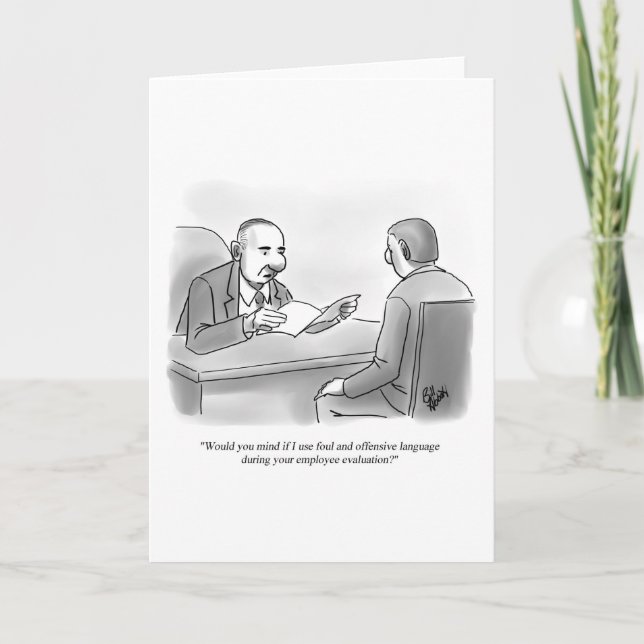Funny Business Employee Humor Blank Greeting Card (Front)