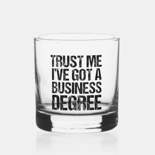 Funny Business School Graduation College Graduate Whiskey Glass