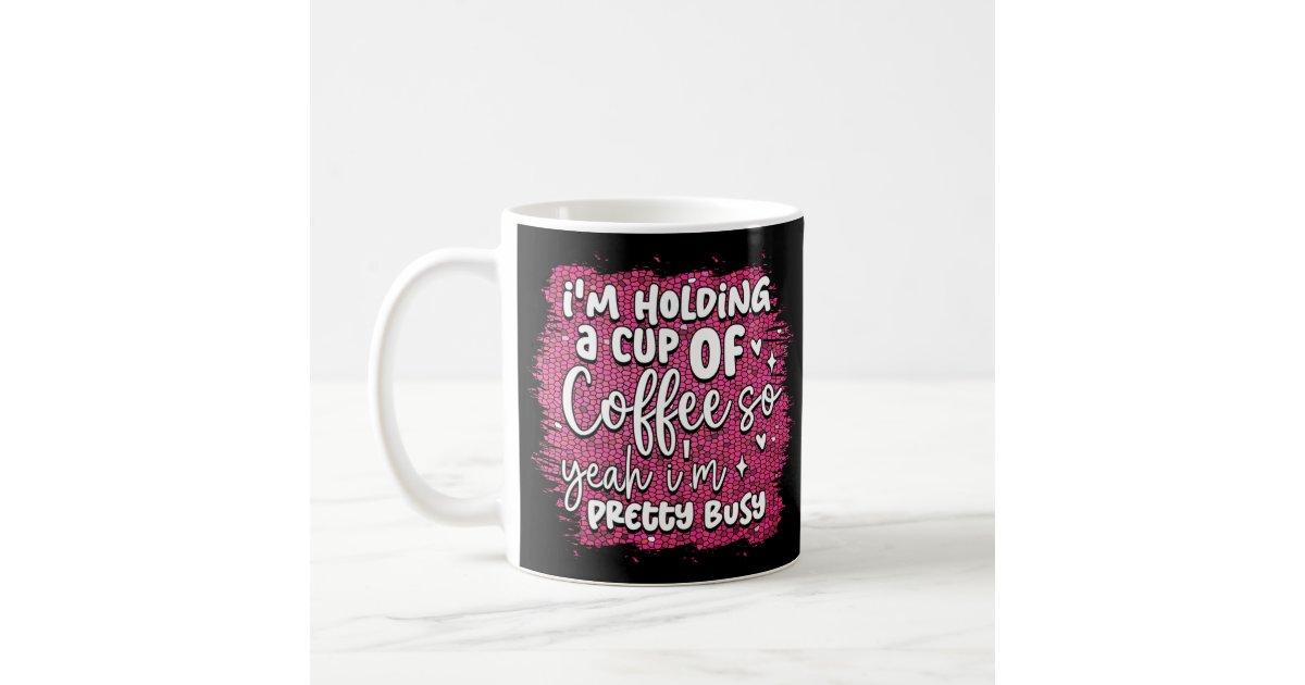 Funny Mug - Yet, Despite The Look on My Face, You're Still Talking - 11 oz Coffee Mugs - Inspirational Gifts and Sarcasm