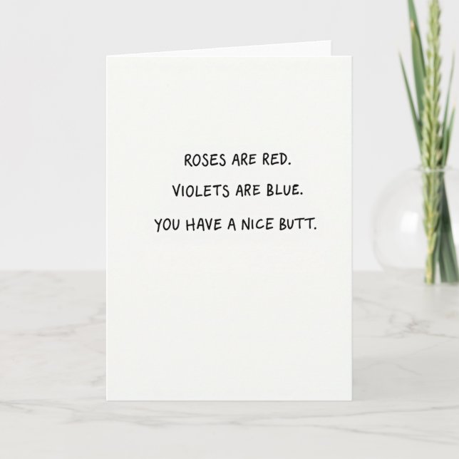 Funny Butt Love Poem Card (Front)