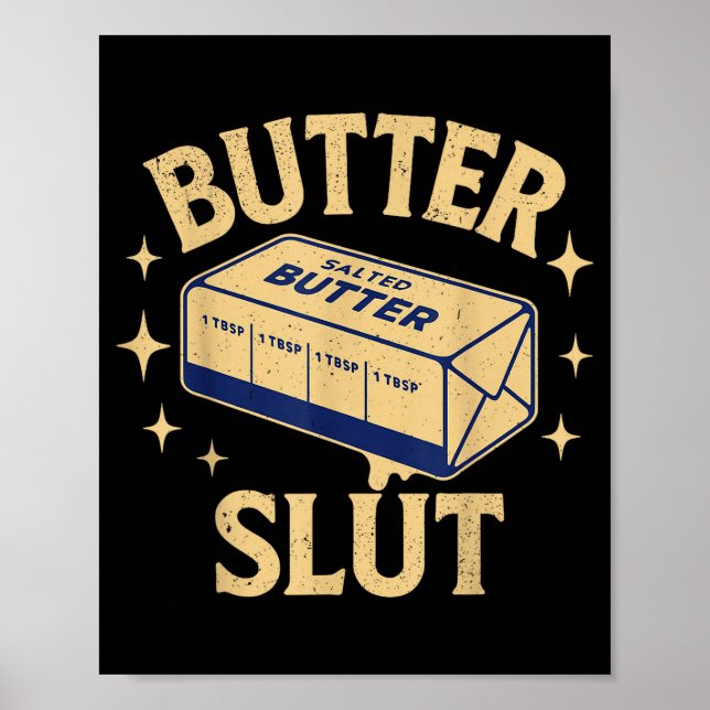 Funny Butter Lovers Retro Vintage Design - Butter  Poster (Front)