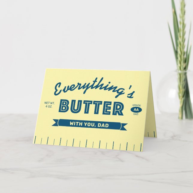 Funny Butter Stick Grade AA Dad Father's Day Card (Front)